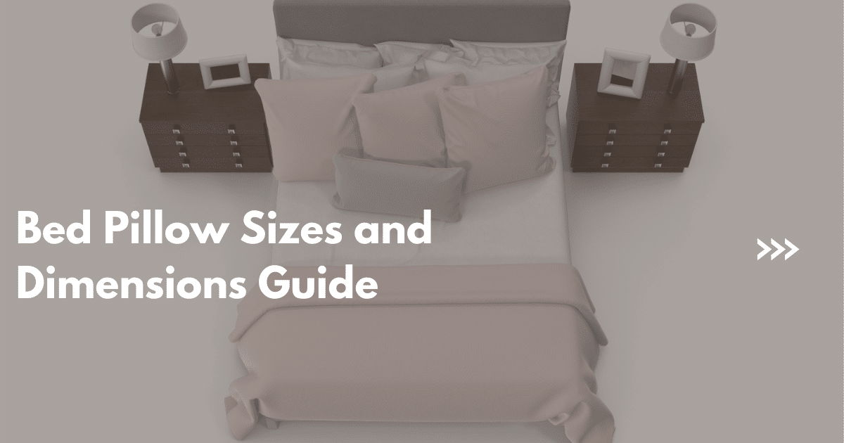 https://www.finepillow.com/wp-content/uploads/2020/05/Bed-Pillow-Sizes-and-Dimensions-Guide.png